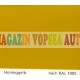 Vopsea auto / industriala RAL 1005 Honiggelb